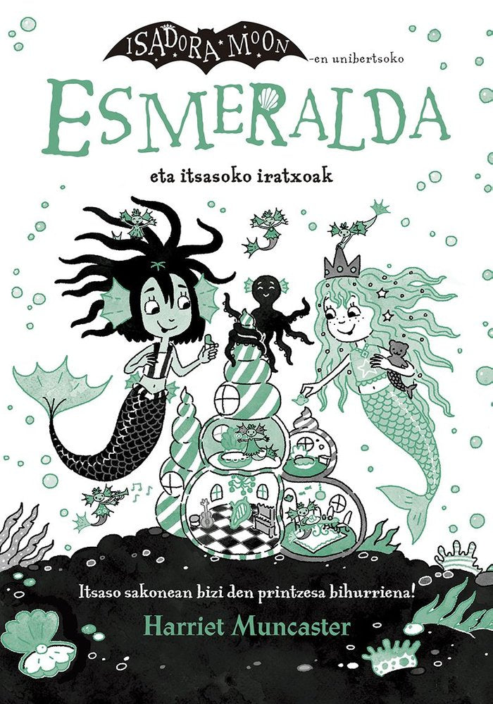 Esmeralda eta itsasoko iratxoak, de MUNCASTER, HARRIET | portada del libro