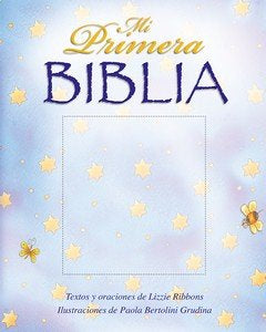 MI PRIMERA BIBLIA, de RIBBONS, LIZZIE | portada del libro