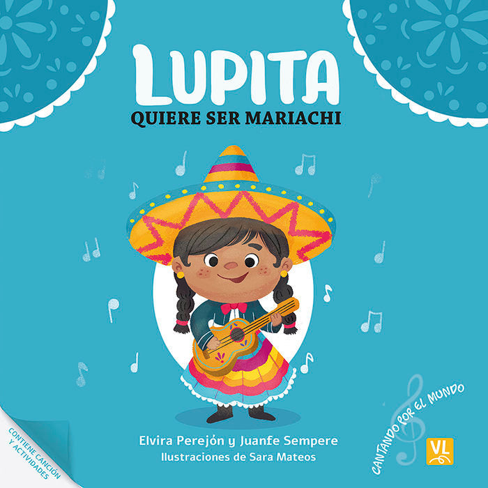 LUPITA QUIERE SER MARIACHI, de MATEOS, SARA | portada del libro