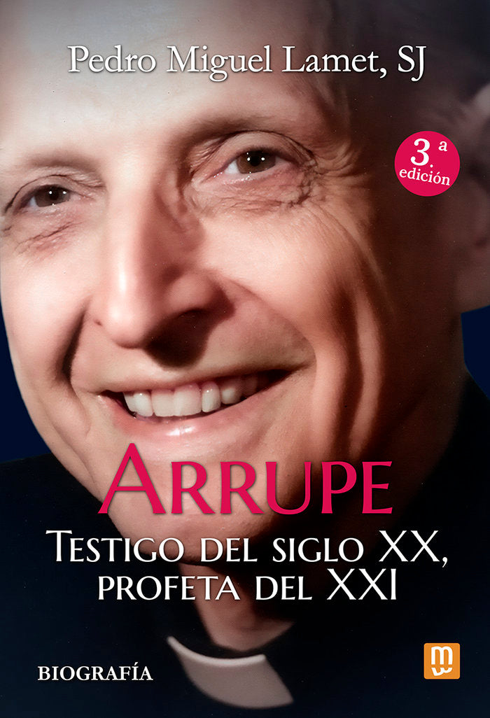 Arrupe, de LAMET MORENO, PEDRO MIGUEL | portada del libro