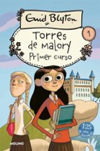 Primer curso (Torres de Malory  1), de Enid Blyton | portada del libro