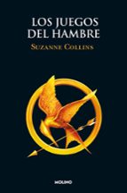 Los Juegos del Hambre (Los Juegos del Hambre  1), de Suzanne Collins | portada del libro