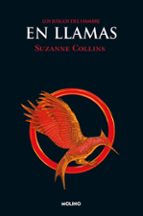 En llamas (Los Juegos del Hambre  2), de Suzanne Collins | portada del libro