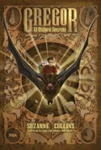 El oscuro secreto (Gregor  4), de Suzanne Collins | portada del libro