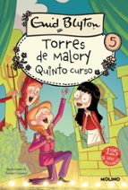 Quinto curso (Torres de Malory  5), de Enid Blyton | portada del libro