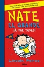 ¡A por todas! (Nate el Grande  4), de Lincoln Peirce | portada del libro