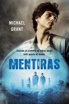 Mentiras (Saga Olvidados  3), de Michael Grant | portada del libro
