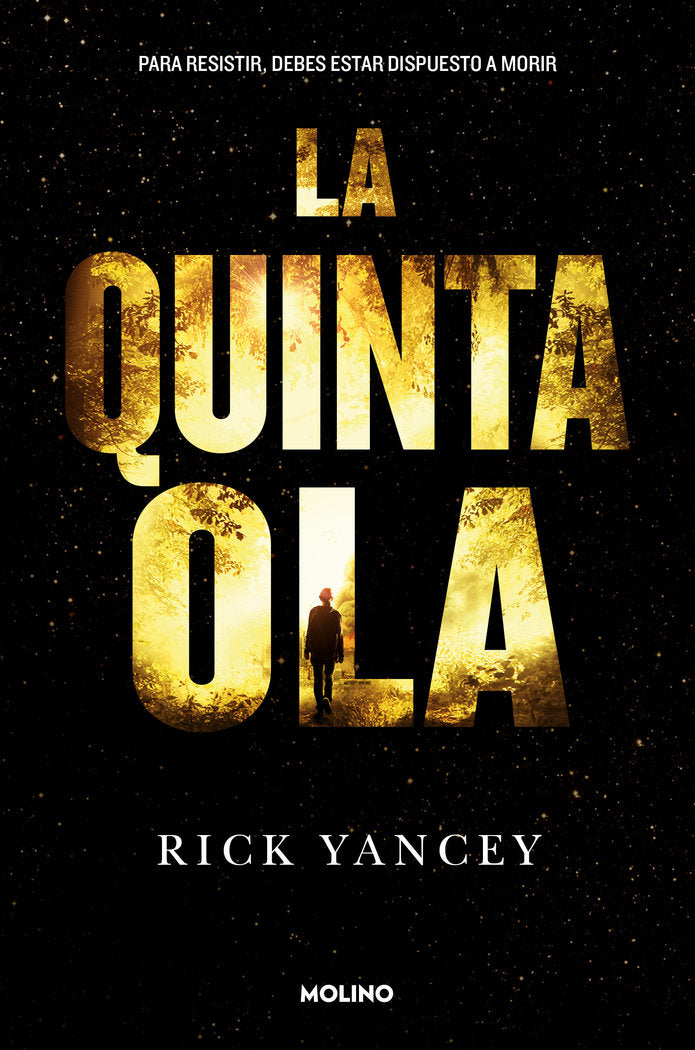 La quinta ola (La quinta ola  1), de Yancey Rick | portada del libro
