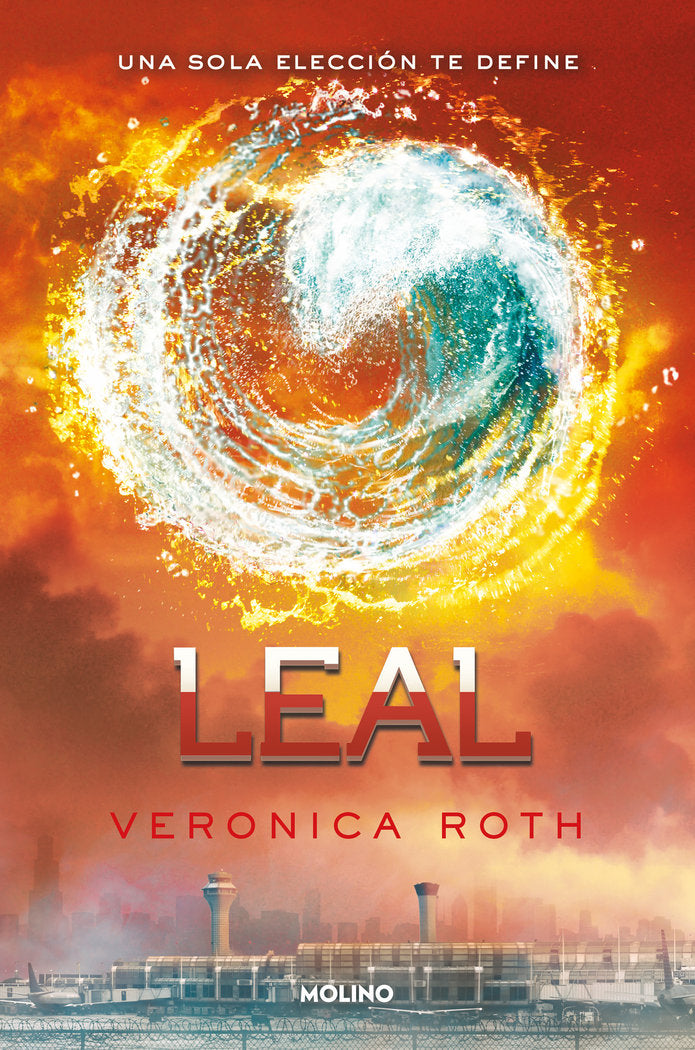 Leal (Divergente  3), de Roth Veronica | portada del libro
