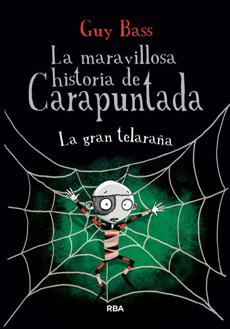 La gran telaraña (La maravillosa historia de Carapuntada  4), de BASS | portada del libro