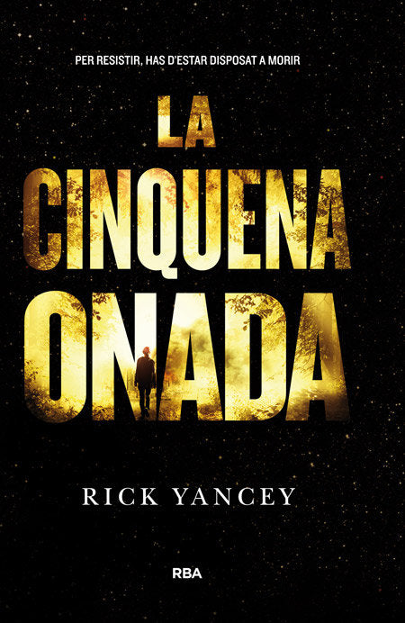 La cinquena onada (La Cinquena Onada  1), de Yancey Rick | portada del libro