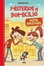 Pistas apestosas (Misterios a domicilio  1), de Begoña Oro | portada del libro