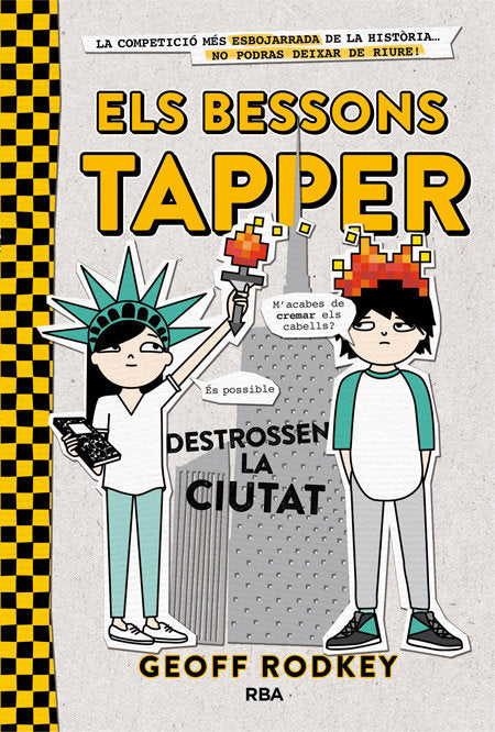 Els bessons Tapper destrossen la ciutat (Els bessons Tapper  2), de Rodkey Geoff | portada del libro