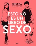 Esto no es un libro de sexo, de CHUSITA FASHION FEVER | portada del libro