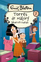 Nuevo curso (Torres de Malory  7), de Enid Blyton | portada del libro