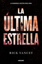 La última estrella (La quinta ola  3), de Rick Yancey | portada del libro