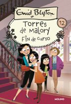 Fin de curso (Torres de Malory  12), de Enid Blyton | portada del libro