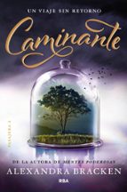 Caminante (Pasajera  2), de Alexandra Bracken | portada del libro