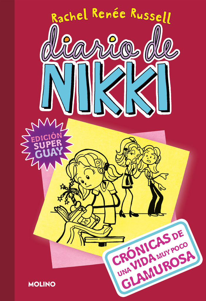 Crónicas de una vida muy poco glamurosa (Diario de Nikki  1), de Russell Rachel Rénee | portada del libro