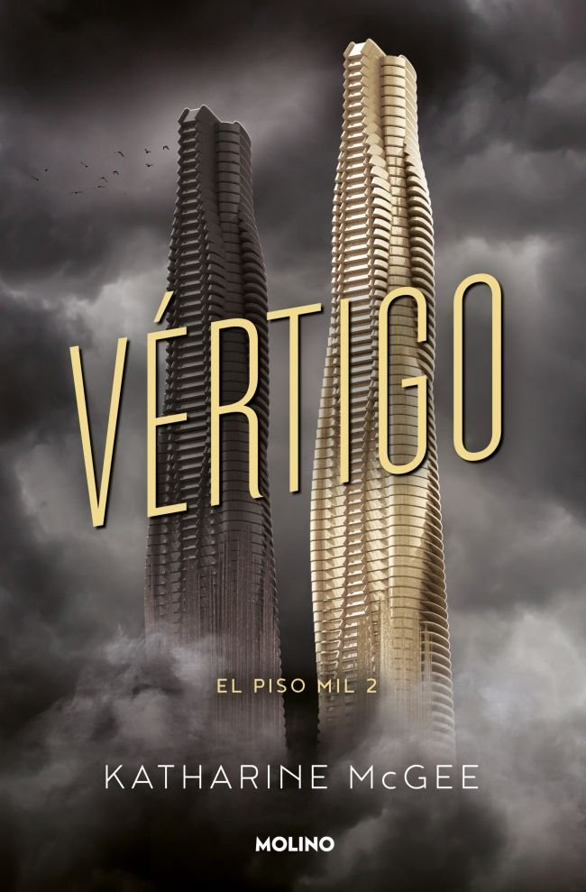 Vértigo (El piso mil  2), de McGee Katharine | portada del libro