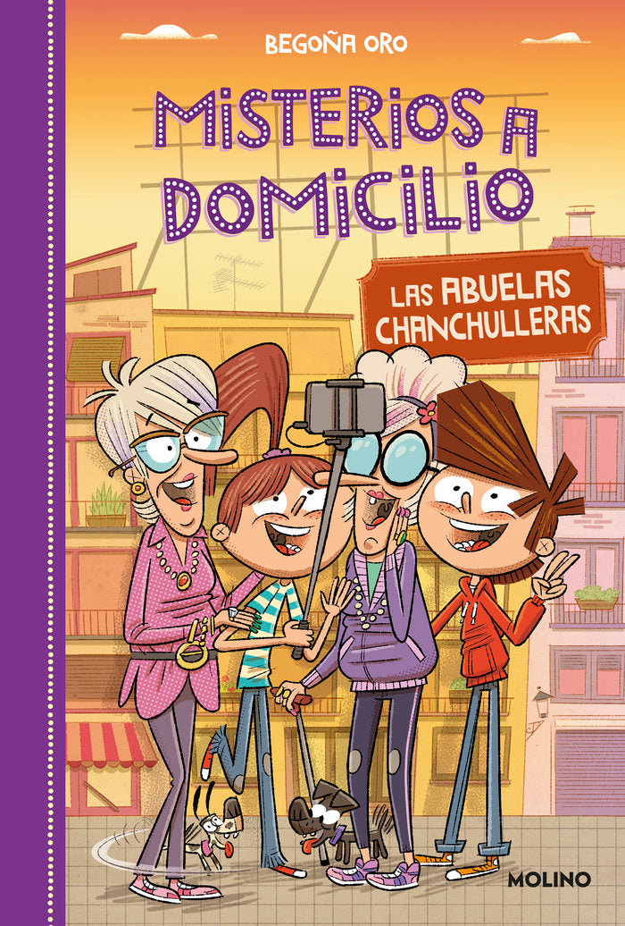 Las abuelas chanchulleras (Misterios a domicilio  3), de Oro Begoña | portada del libro