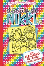 Un flechazo de lo más catastrófico (Diario de Nikki  12), de Rachel Renée Russell | portada del libro
