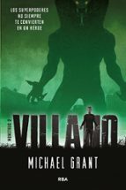 Villano (Monstruo  2), de Michael Grant | portada del libro