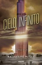 Cielo infinito (El piso mil  3), de Katharine McGee | portada del libro