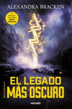 El legado más oscuro (Mentes poderosas  4), de Alexandra Bracken | portada del libro