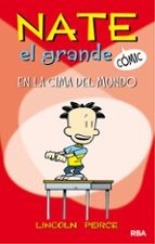 En la cima del mundo (Nate el Grande [Cómic]  1), de Lincoln Peirce | portada del libro