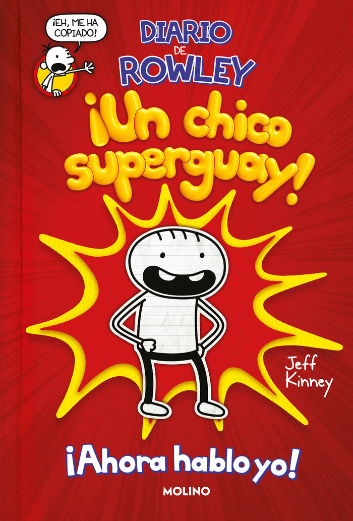 ¡Un chico super guay! (Diario de Rowley  1), de Kinney Jeff | portada del libro