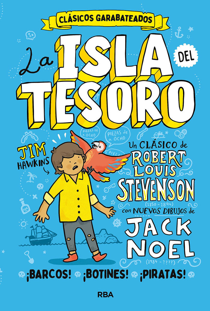 La isla del tesoro (Clásicos garabateados), de NOEL JACK#STEVENSON ROBERT LOUIS | portada del libro