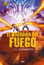 El guardián del fuego (El hijo del trueno  2), de J. C. CERVANTES | portada del libro