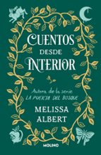 Cuentos desde Interior (La puerta del bosque  3), de Melissa Albert | portada del libro