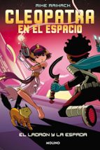 El ladrón y la espada (Cleopatra en el espacio  2), de Mike Maihack | portada del libro
