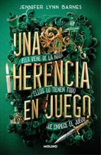 Una herencia en juego (Una herencia en juego  1), de Jennifer Lynn Barnes | portada del libro