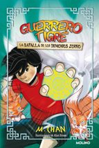 La batalla de los demonios zorro (Guerrero Tigre  2), de M. Chan | portada del libro