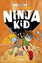 Un ninja molt guai (Sèrie Ninja Kid  4), de Anh Do | portada del libro