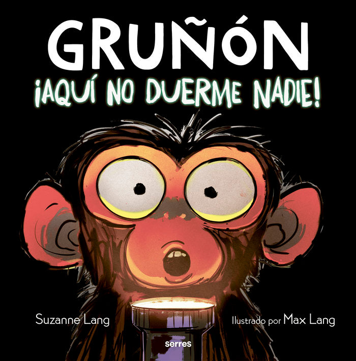 ¡Aquí no duerme nadie! (Gruñón  3), de LANG | portada del libro