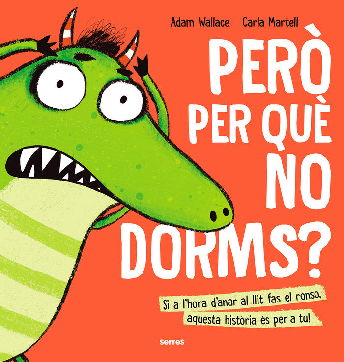 Però per què no dorms?, de ADAM WALLACE | portada del libro