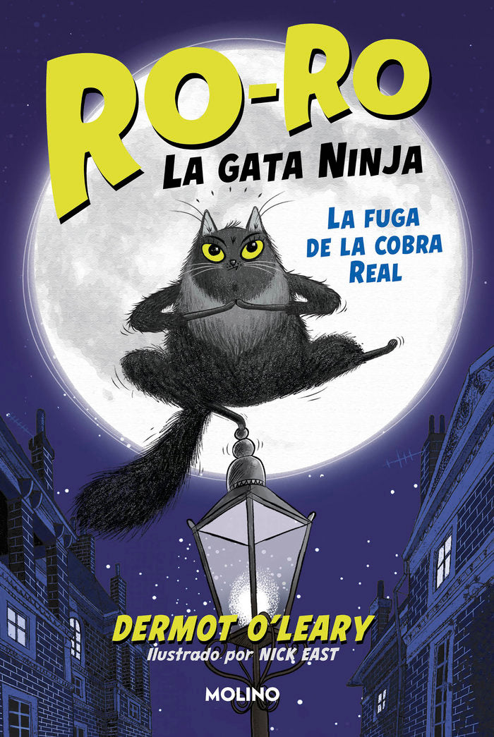 La fuga de la cobra real (Ro-Ro, la gata ninja  1), de DERMOT OLEARY | portada del libro