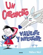 Un Caperucito valiente y diferente, de WALLACE WEST | portada del libro