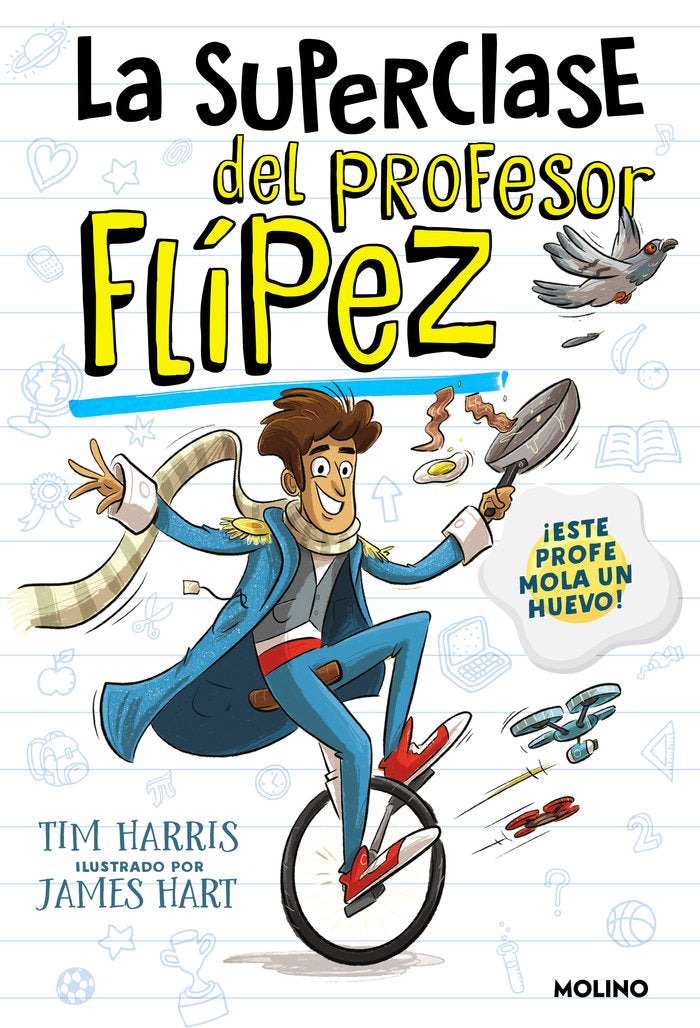 La superclase del profesor Flípez (La superclase del profesor Flípez  1), de TIM HARRIS | portada del libro