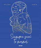 Siempre seré tu mamá, de MARION DONON | portada del libro