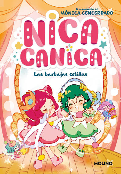 Las burbujas cotillas (Nica Canica  2), de MONICA CENCERRADO | portada del libro