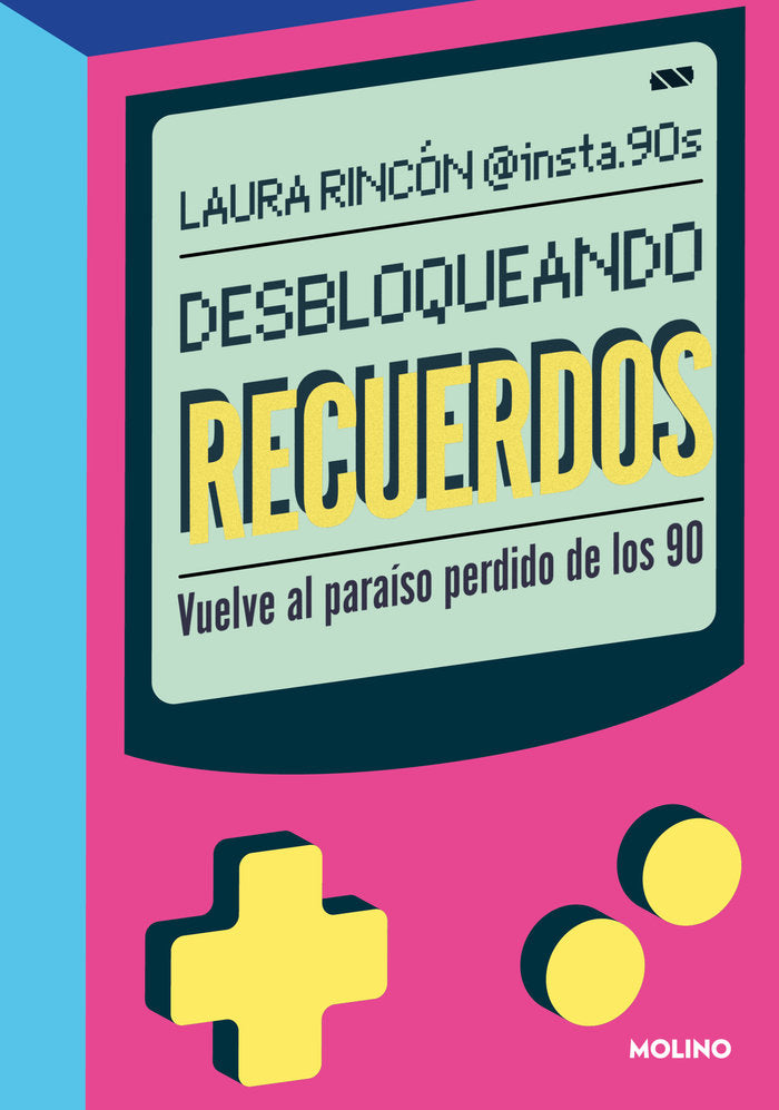 Desbloqueando recuerdos, de RINCON (@INSTA90S) | portada del libro