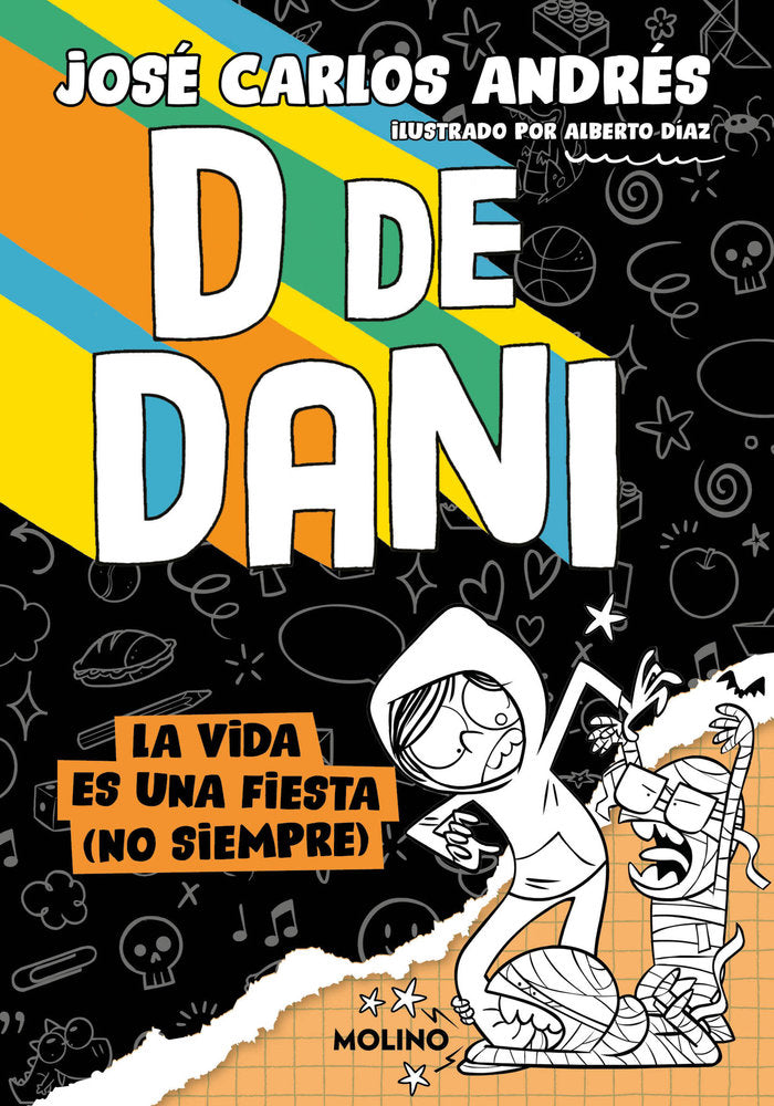 La vida es una fiesta (no siempre) (D de Dani  3), de ANDRES | portada del libro