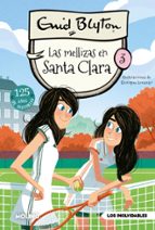 Las mellizas en Santa Clara (Santa Clara  3), de Enid Blyton | portada del libro