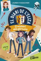 El misteri dels germans (Resol el misteri! El diari de l'Eliza  2), de Lauren Magaziner | portada del libro