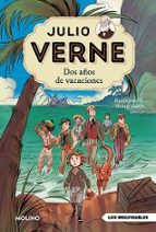 Dos años de vacaciones (edición actualizada, ilustrada y adaptada) (Julio Verne), de Julio Verne | portada del libro